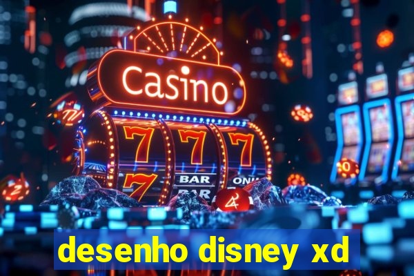 desenho disney xd